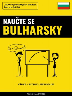 cover image of Naučte Se Bulharsky--Výuka / Rychle / Jednoduše